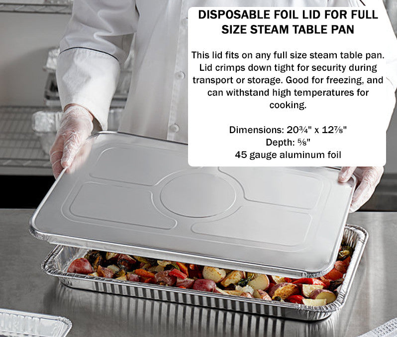 Disposable Foil Lid for Full Size Steam Table Pan - Pack of 50   #8900