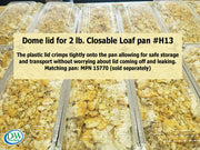 Plastic lid for 2 lb. Foil Loaf Pan  #PL-212 D&W Fine Pack